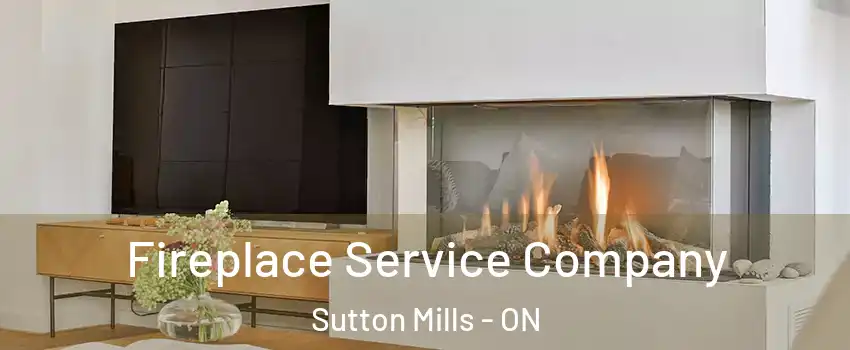 Fireplace Service Company Sutton Mills - ON